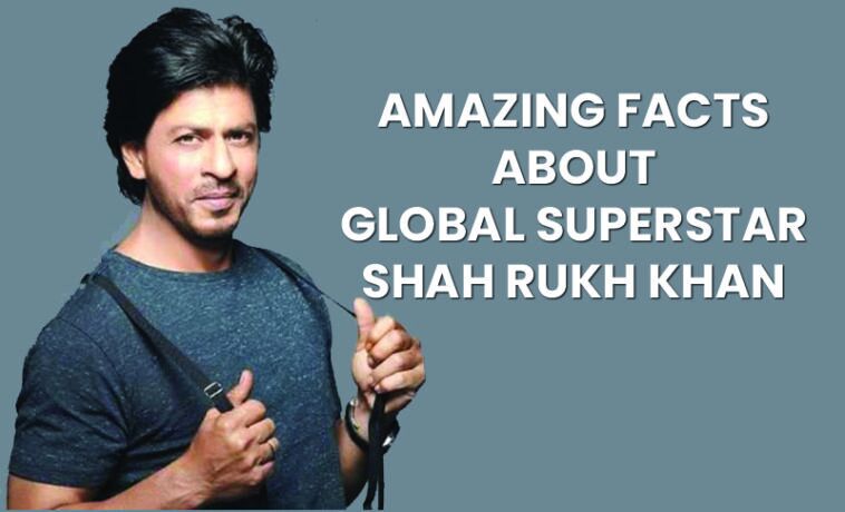Amazing Facts About SRK